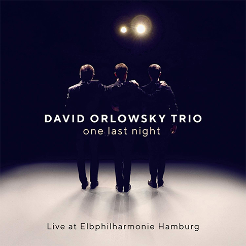 One Last Night-Live at Elbphilharmonie Hamburg